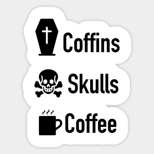 Coffins Skulls Coffee Black Sticker